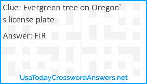 Evergreen tree on Oregon's license plate Answer