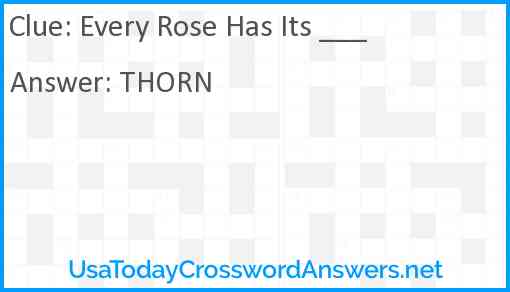 Every Rose Has Its ___ Answer