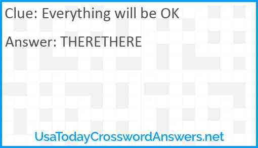 Everything will be OK Answer