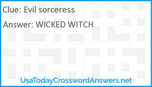 Evil sorceress Answer