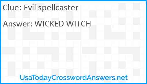 Evil spellcaster Answer