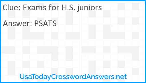 Exams for H.S. juniors Answer