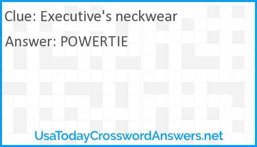 Executive's neckwear Answer