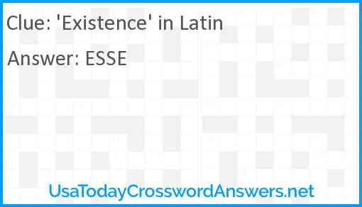 'Existence' in Latin Answer