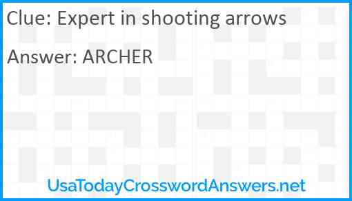 Expert in shooting arrows Answer