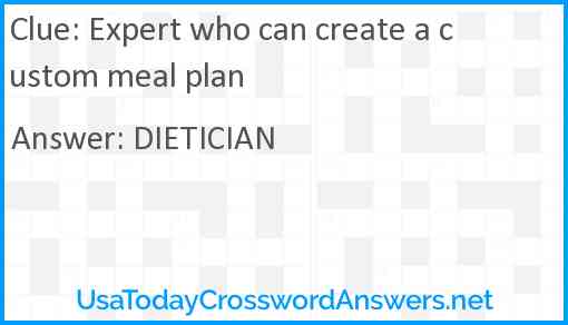 Expert who can create a custom meal plan Answer