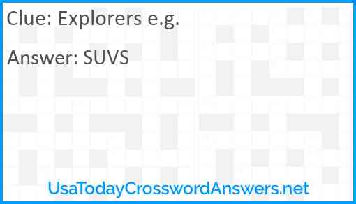 Explorers e.g. Answer