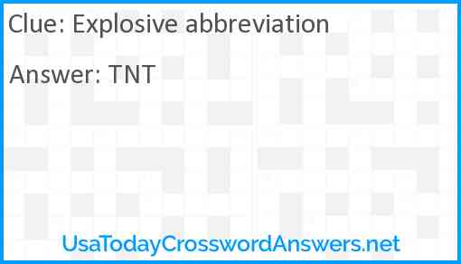 Explosive abbreviation Answer