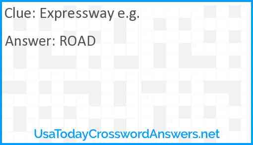 Expressway e.g. Answer