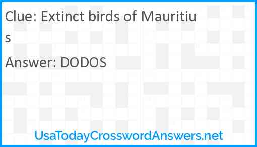 Extinct birds of Mauritius Answer