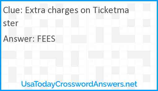 Extra charges on Ticketmaster Answer