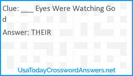 ___ Eyes Were Watching God Answer