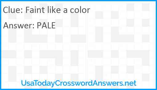 Faint like a color Answer