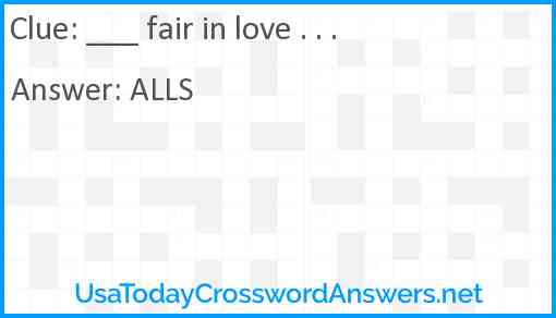 ___ fair in love . . . Answer