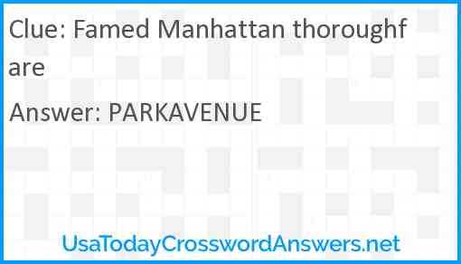 Famed Manhattan thoroughfare Answer