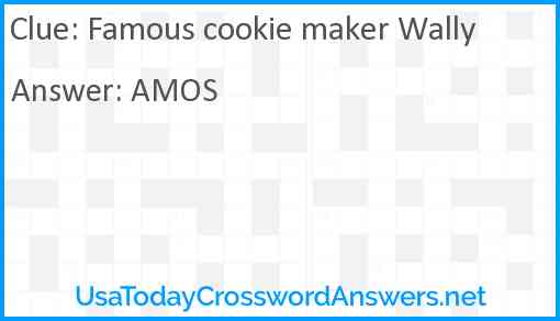 Famous cookie maker Wally Answer