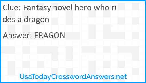 Fantasy novel hero who rides a dragon Answer