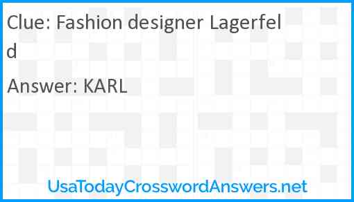 Fashion designer Lagerfeld Answer