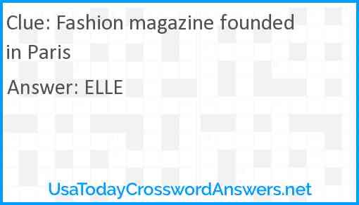 Fashion magazine founded in Paris Answer