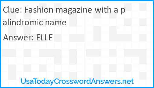 Fashion magazine with a palindromic name Answer