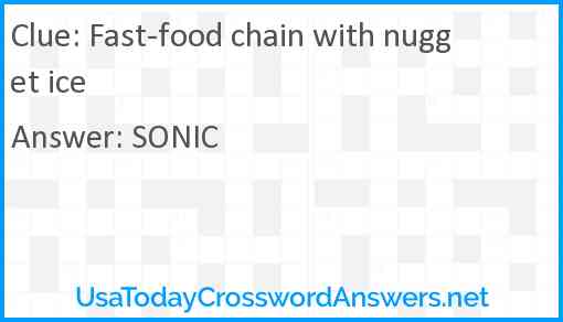 Fast-food chain with nugget ice Answer