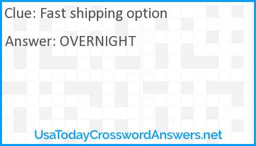 Fast shipping option Answer