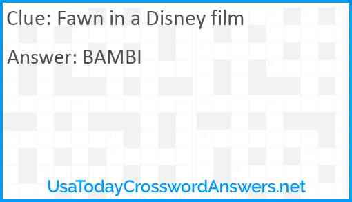 Fawn in a Disney film Answer