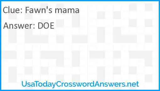 Fawn's mama Answer