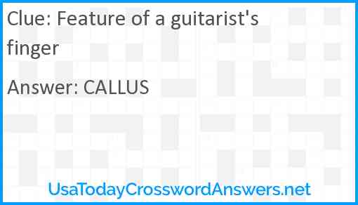 Feature of a guitarist's finger Answer