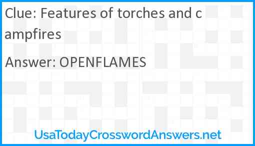 Features of torches and campfires Answer