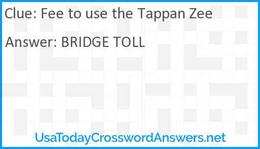 Fee to use the Tappan Zee Answer