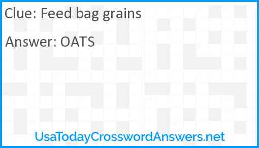 Feed bag grains Answer