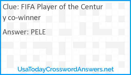 FIFA Player of the Century co-winner Answer