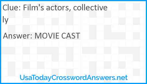 Film's actors, collectively Answer