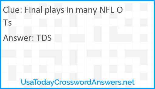Final plays in many NFL OTs Answer