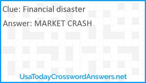 Financial disaster Answer