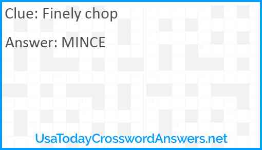 Finely chop Answer