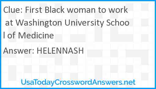 First Black woman to work at Washington University School of Medicine Answer