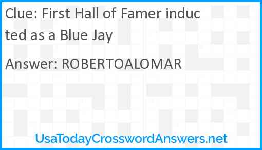 First Hall of Famer inducted as a Blue Jay Answer