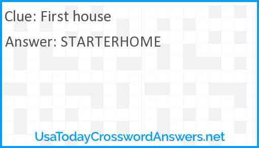 First house Answer