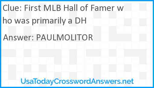First MLB Hall of Famer who was primarily a DH Answer