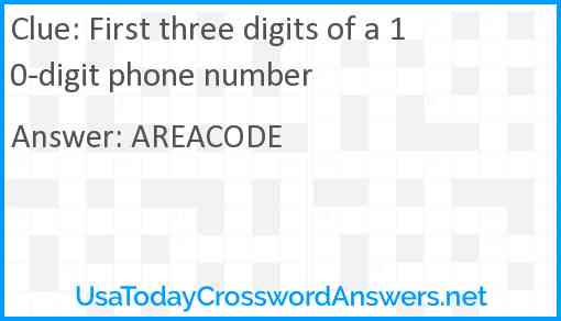First three digits of a 10-digit phone number Answer
