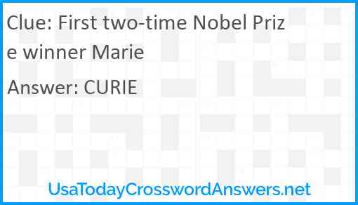 First two-time Nobel Prize winner Marie Answer