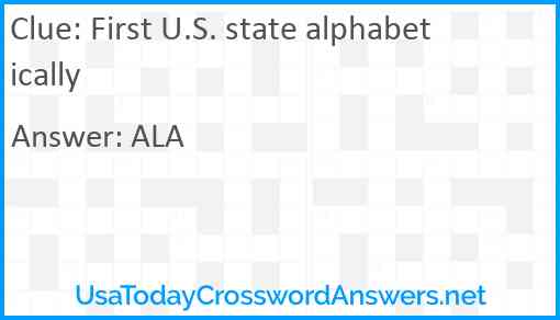 First U.S. state alphabetically Answer