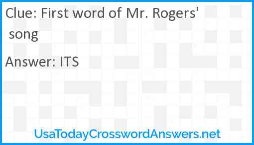 First word of Mr. Rogers' song Answer