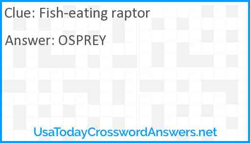 Fish-eating raptor Answer