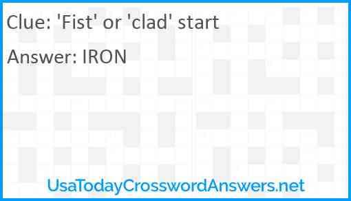 'Fist' or 'clad' start Answer