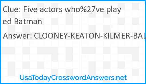 Five actors who%27ve played Batman Answer