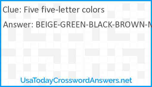 Five five-letter colors Answer