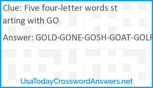 Five four-letter words starting with GO Answer